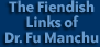 The Fiendish Links of Dr. Fu Manchu